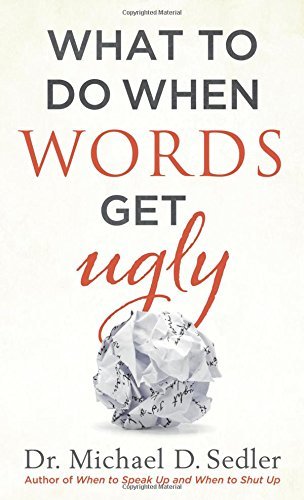 What To Do When Words Get Ugly